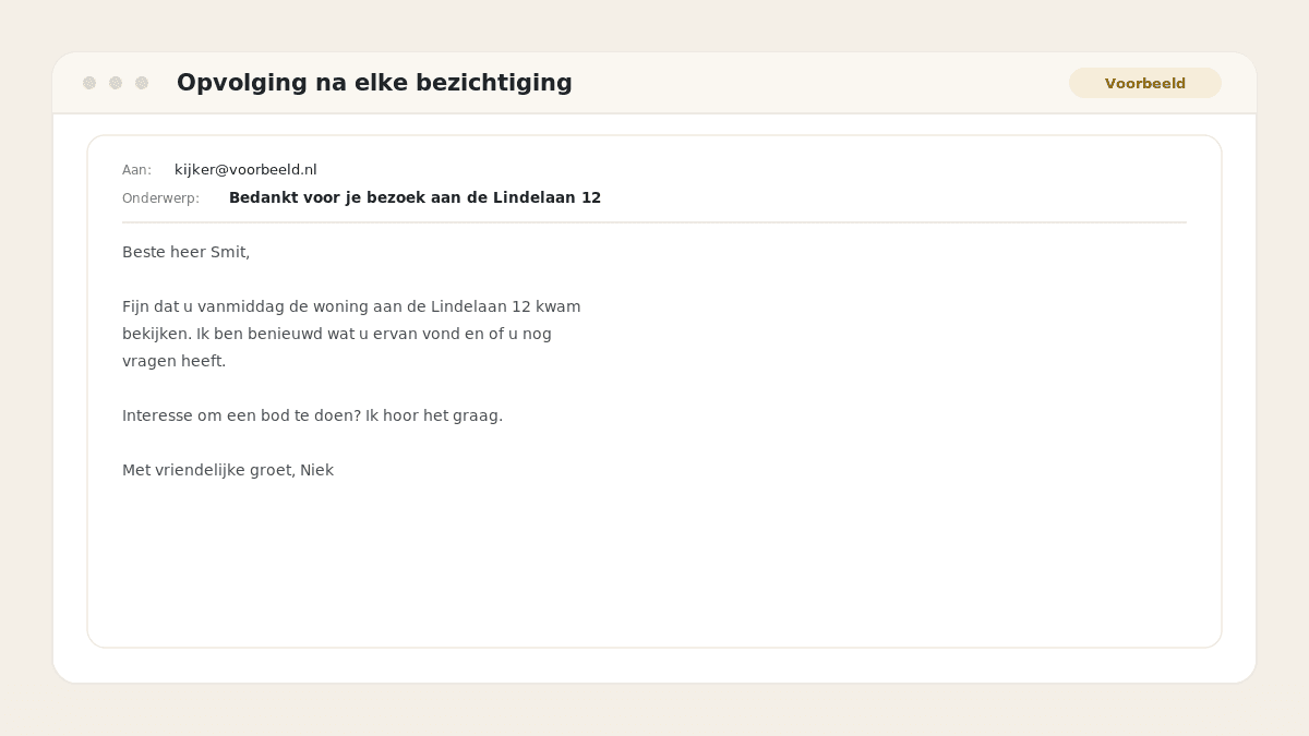 Voorbeeld van het resultaat: Opvolging na elke bezichtiging
