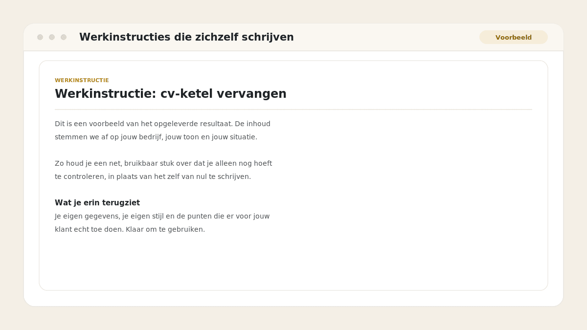 Voorbeeld van het resultaat: Werkinstructies die zichzelf schrijven